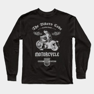 The Bikers Code, Brotherhood Motorcycle, T-shirt for Men, MotorCycle Rider Tee, Biker Dad Gift Long Sleeve T-Shirt